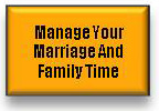 Manage Your Marriage And Family Time